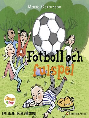 cover image of Fotboll och fulspel